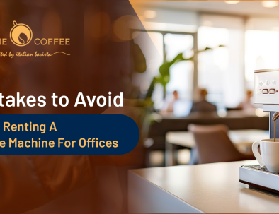 Mistakes to Avoid When Renting a Coffee Machine for Your Office